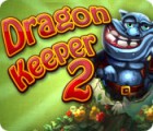 Lade das Flash-Spiel Dragon Keeper 2 kostenlos runter
