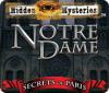 Lade das Flash-Spiel Hidden Mysteries: Notre Dame - Secrets of Paris kostenlos runter