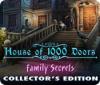 Lade das Flash-Spiel House of 1000 Doors: Family Secret Collector's Edition kostenlos runter