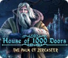 Lade das Flash-Spiel House of 1000 Doors: The Palm of Zoroaster kostenlos runter