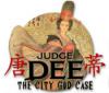 Lade das Flash-Spiel Judge Dee: The City God Case kostenlos runter