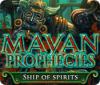 Lade das Flash-Spiel Mayan Prophecies: Ship of Spirits kostenlos runter