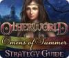 Lade das Flash-Spiel Otherworld: Omens of Summer Strategy Guide kostenlos runter