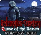 Lade das Flash-Spiel Redemption Cemetery: Curse of the Raven Strategy Guide kostenlos runter