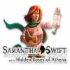Lade das Flash-Spiel Samantha Swift and the Hidden Roses of Athena kostenlos runter
