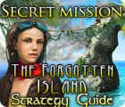Lade das Flash-Spiel Secret Mission: The Forgotten Island Strategy Guide kostenlos runter