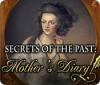 Lade das Flash-Spiel Secrets of the Past: Mother's Diary kostenlos runter