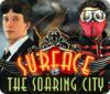 Lade das Flash-Spiel Surface: The Soaring City kostenlos runter
