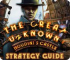 Lade das Flash-Spiel The Great Unknown: Houdini's Castle Strategy Guide kostenlos runter