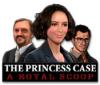 Lade das Flash-Spiel The Princess Case: A Royal Scoop kostenlos runter