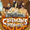 Lade das Flash-Spiel The Timebuilders: Caveman's Prophecy kostenlos runter