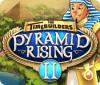 Lade das Flash-Spiel The TimeBuilders: Pyramid Rising 2 kostenlos runter