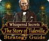 Lade das Flash-Spiel Whispered Secrets: The Story of Tideville Strategy Guide kostenlos runter