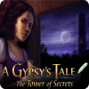 Lade das Flash-Spiel A Gypsy's Tale: Der Turm des Schicksals kostenlos runter