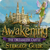 Lade das Flash-Spiel Awakening: The Dreamless Castle Strategy Guide kostenlos runter