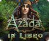 Lade das Flash-Spiel Azada: In Libro Collector's Edition kostenlos runter