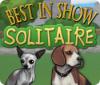 Lade das Flash-Spiel Best in Show Solitaire kostenlos runter