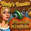 Lade das Flash-Spiel Cindy's Travels: Flooded Kingdom kostenlos runter