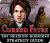 Lade das Flash-Spiel Cursed Fates: The Headless Horseman Strategy Guide kostenlos runter
