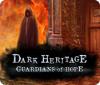 Lade das Flash-Spiel Dark Heritage: Guardians of Hope kostenlos runter