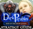 Lade das Flash-Spiel Dark Parables: Rise of the Snow Queen Strategy Guide kostenlos runter
