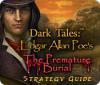 Lade das Flash-Spiel Dark Tales: Edgar Allan Poe's The Premature Burial Strategy Guide kostenlos runter