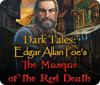 Lade das Flash-Spiel Dark Tales: Edgar Allan Poe's The Masque of the Red Death kostenlos runter