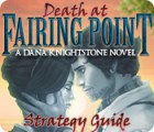 Lade das Flash-Spiel Death at Fairing Point: A Dana Knightstone Novel Strategy Guide kostenlos runter