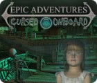 Lade das Flash-Spiel Epic Adventures: Cursed Onboard kostenlos runter