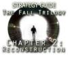 Lade das Flash-Spiel The Fall Trilogy Chapter 2: Reconstruction Strategy Guide kostenlos runter