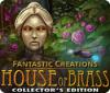 Lade das Flash-Spiel Fantastic Creations: House of Brass Collector's Edition kostenlos runter