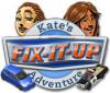 Lade das Flash-Spiel Fix-it-up: Kate's Abenteuer kostenlos runter