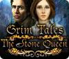 Lade das Flash-Spiel Grim Tales: The Stone Queen Collector's Edition kostenlos runter