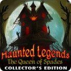 Lade das Flash-Spiel Haunted Legends: The Queen of Spades Collector's Edition kostenlos runter