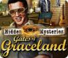 Lade das Flash-Spiel Hidden Mysteries: Gates of Graceland kostenlos runter