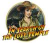 Lade das Flash-Spiel In Search of the Lost Temple kostenlos runter