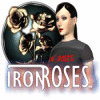 Lade das Flash-Spiel Iron Roses kostenlos runter