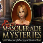 Lade das Flash-Spiel Masquerade Mysteries: The Case of the Copycat Curator kostenlos runter