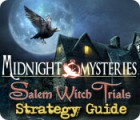 Lade das Flash-Spiel Midnight Mysteries 2: The Salem Witch Trials Strategy Guide kostenlos runter