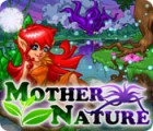 Lade das Flash-Spiel Mother Nature kostenlos runter