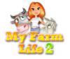 Lade das Flash-Spiel My Farm Life 2 kostenlos runter