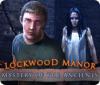 Lade das Flash-Spiel Mystery of the Ancients: Lockwood Manor kostenlos runter