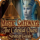 Lade das Flash-Spiel Mystic Gateways: The Celestial Quest Strategy Guide kostenlos runter