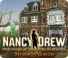 Lade das Flash-Spiel Nancy Drew: Warnings at Waverly Academy Strategy Guide kostenlos runter