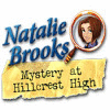 Lade das Flash-Spiel Natalie Brooks - Mystery at Hillcrest High kostenlos runter