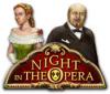 Lade das Flash-Spiel Night In The Opera kostenlos runter