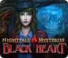 Lade das Flash-Spiel Nightfall Mysteries: Black Heart kostenlos runter