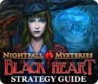 Lade das Flash-Spiel Nightfall Mysteries: Black Heart Strategy Guide kostenlos runter