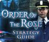 Lade das Flash-Spiel Order of the Rose Strategy Guide kostenlos runter