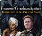 Lade das Flash-Spiel Paranormal Crime Investigations: Brotherhood of the Crescent Snake kostenlos runter